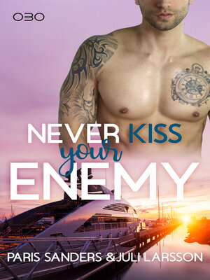 cover image of Never Kiss your Enemy